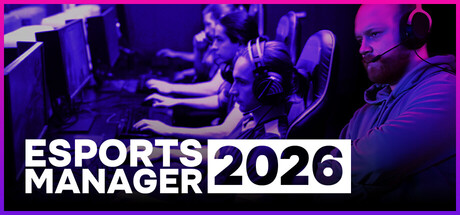 【端游推荐】电竞经理2026 V1.0.21 【端游推荐】电竞经理2026 V1.0.21
